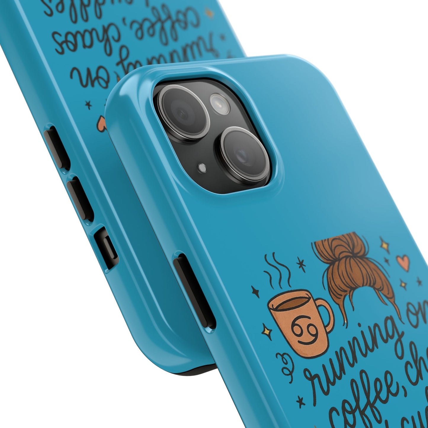 Cute Coffee Chaos Phone Case - Running on Coffee, Chaos & Cuddles, Stylish Tough Case for Coffee Lovers, Gift for Friends, Cute Phone Cover