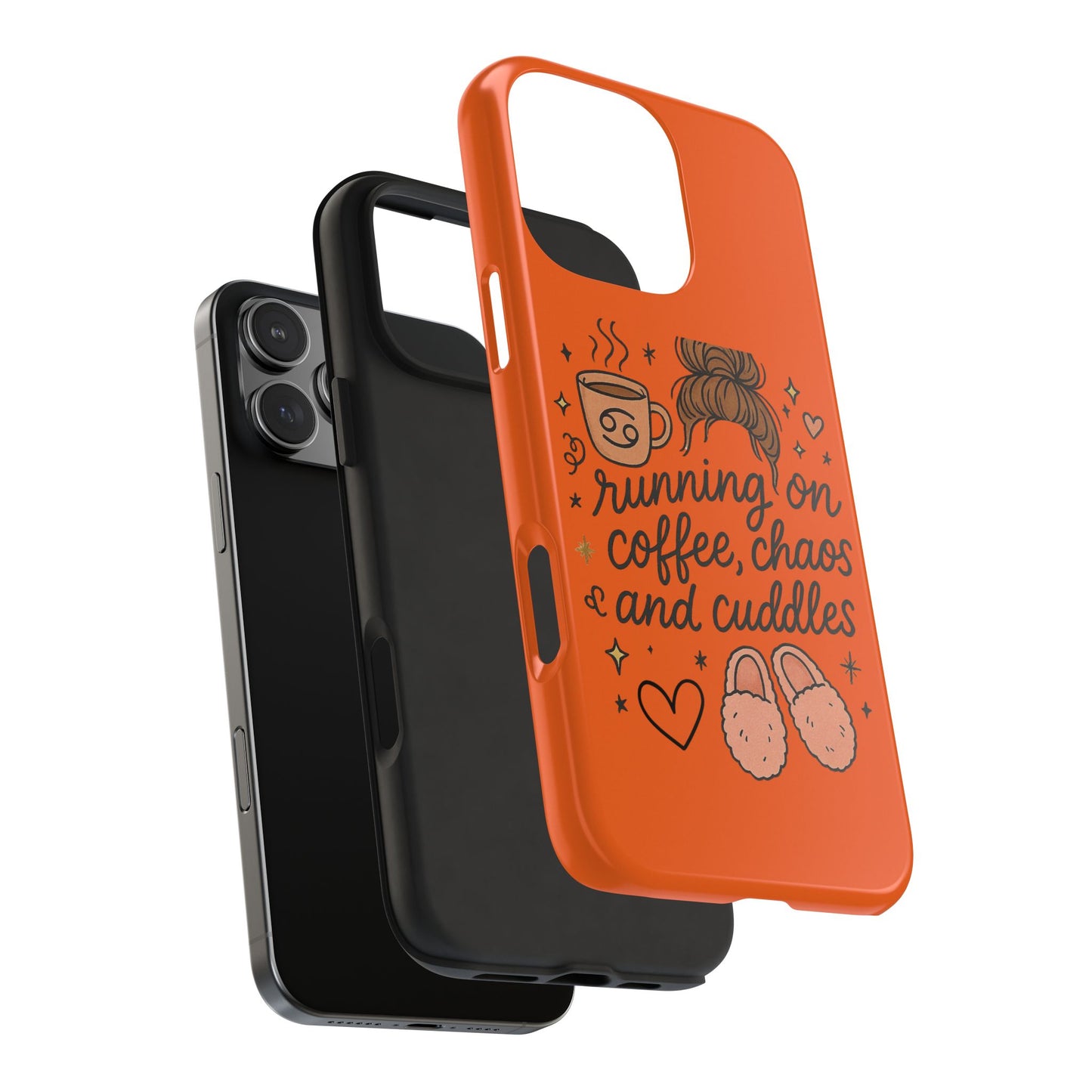 Cute Coffee Chaos Phone Case - Running on Coffee, Chaos & Cuddles, Stylish Tough Case for Coffee Lovers, Gift for Friends, Cute Phone Cover