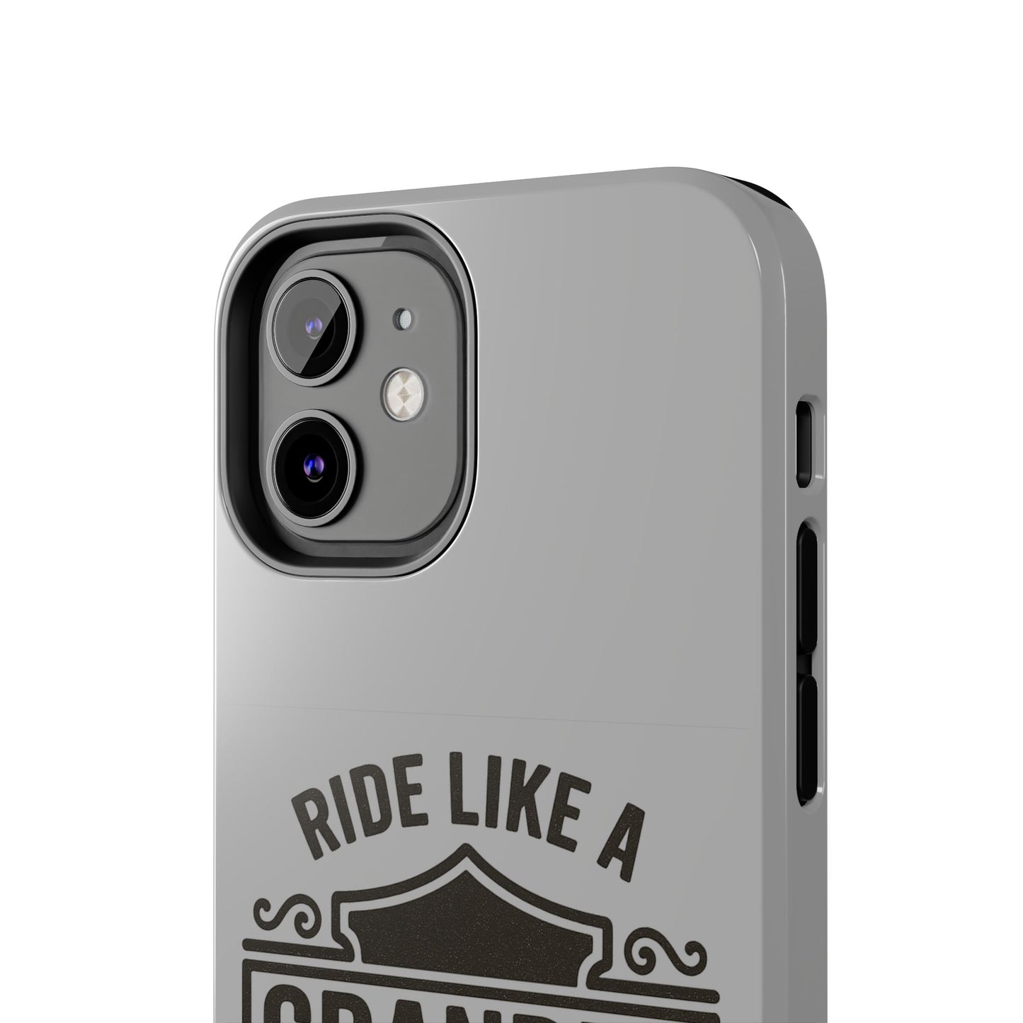Ride Like a Grandpa Tough Phone Case | Custom Gift for Grandpa, Father's Day, Birthday, Durable Phone Cover