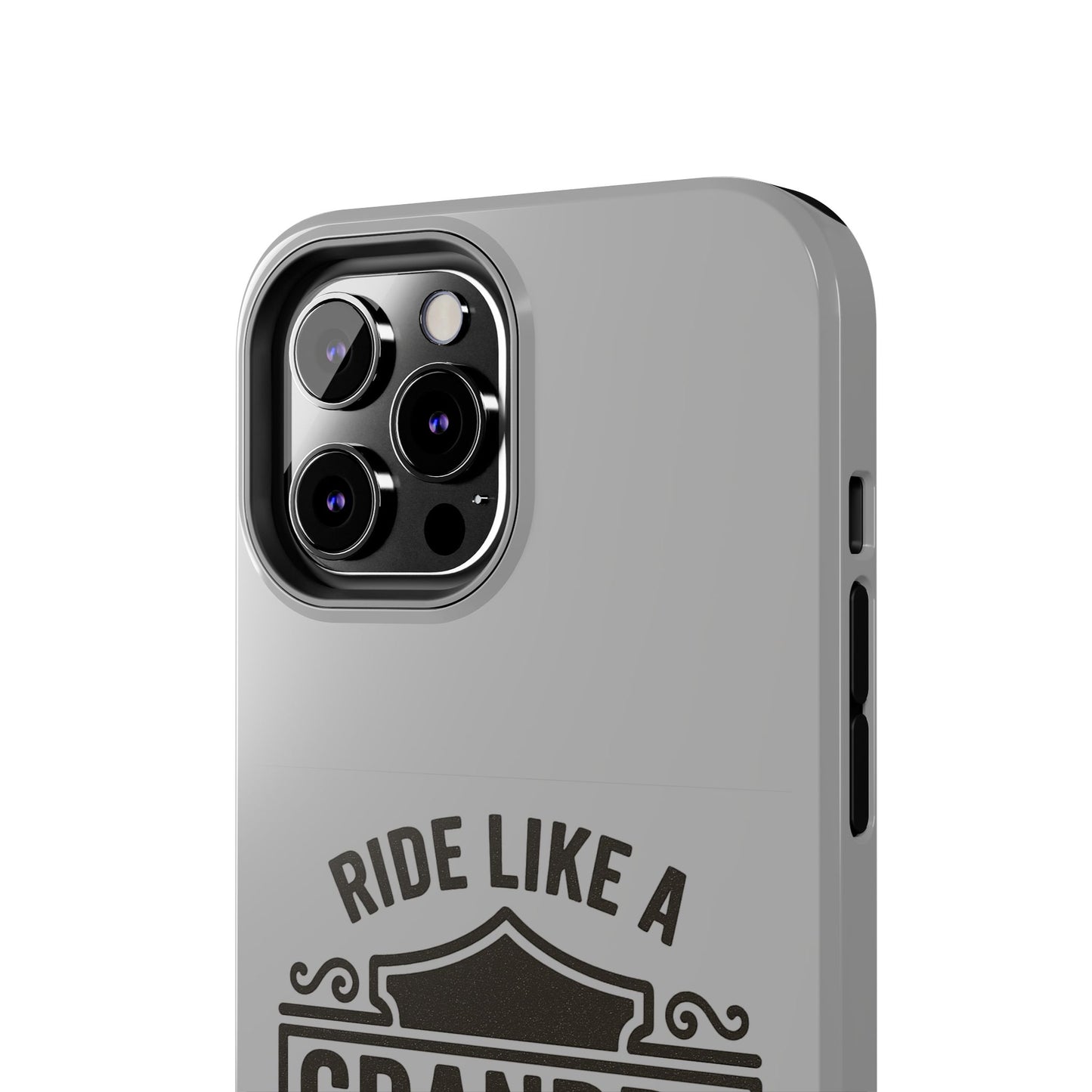 Ride Like a Grandpa Tough Phone Case | Custom Gift for Grandpa, Father's Day, Birthday, Durable Phone Cover