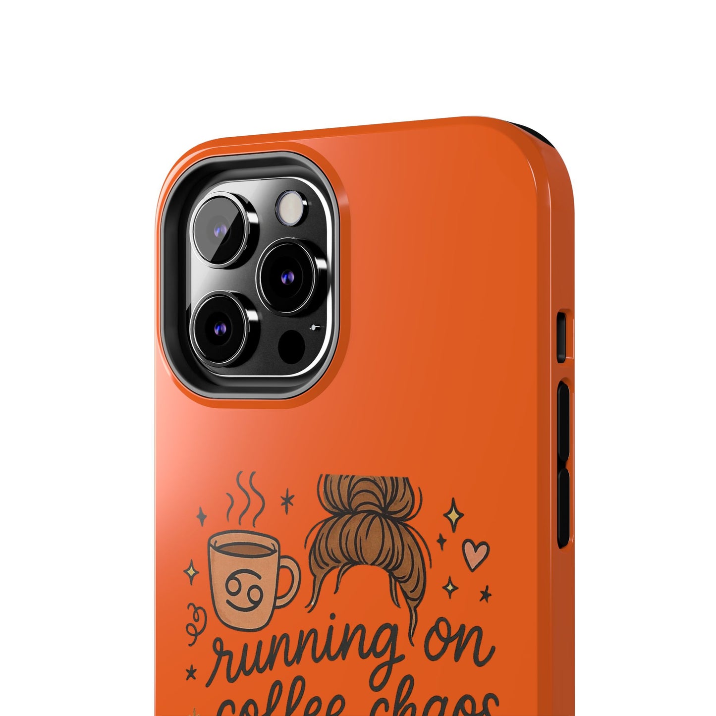 Cute Coffee Chaos Phone Case - Running on Coffee, Chaos & Cuddles, Stylish Tough Case for Coffee Lovers, Gift for Friends, Cute Phone Cover