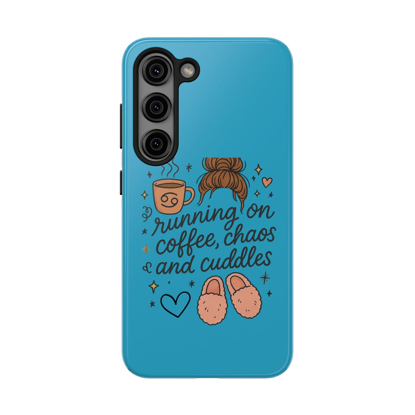 Cute Coffee Chaos Phone Case - Running on Coffee, Chaos & Cuddles, Stylish Tough Case for Coffee Lovers, Gift for Friends, Cute Phone Cover