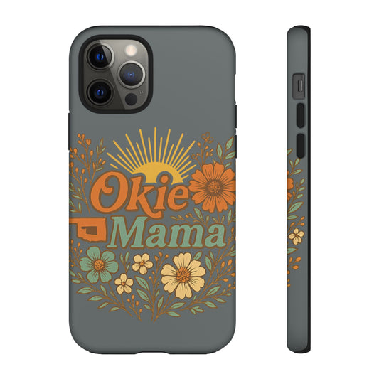 Floral Phone Case for Okie Mamas, Custom Tough Case, Gift for Mothers Day, Birthday, Stylish Phone Cover, Nature-Inspired Design