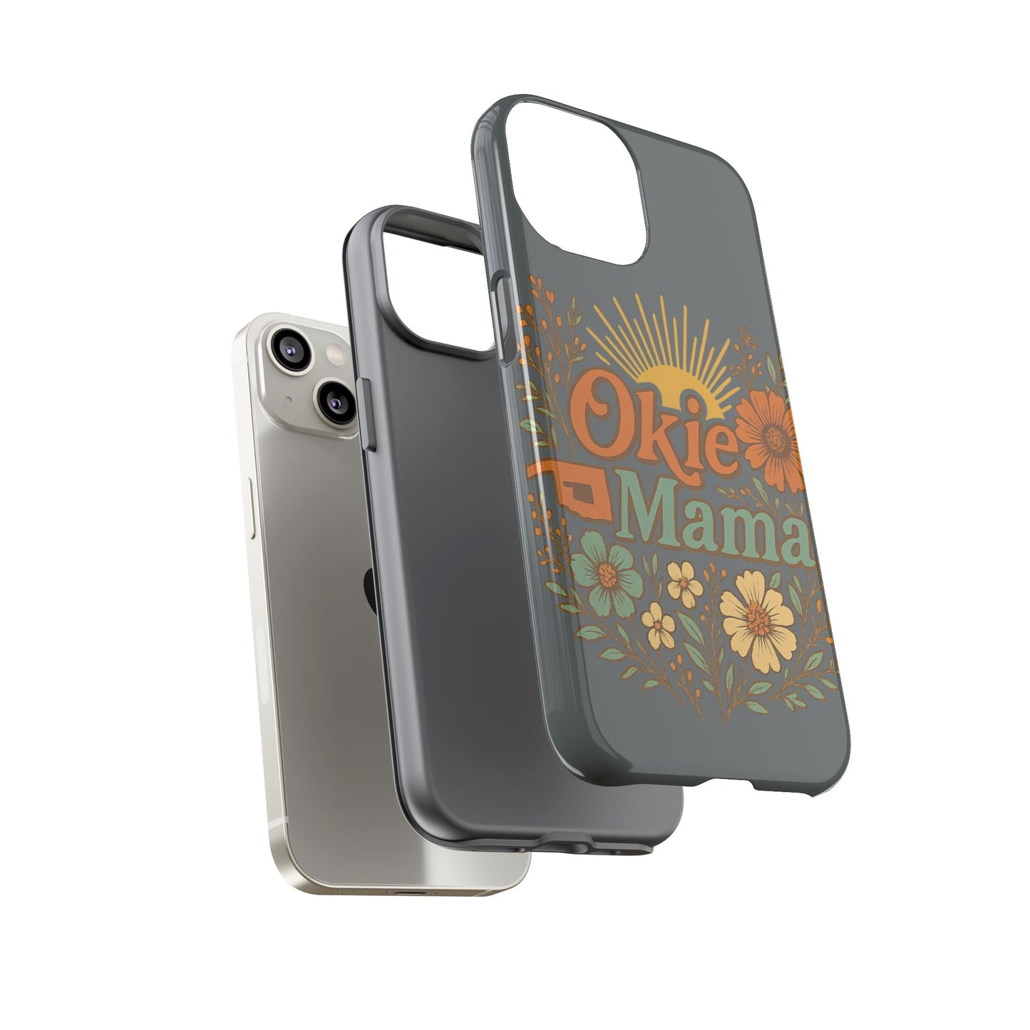 Floral Phone Case for Okie Mamas, Custom Tough Case, Gift for Mothers Day, Birthday, Stylish Phone Cover, Nature-Inspired Design