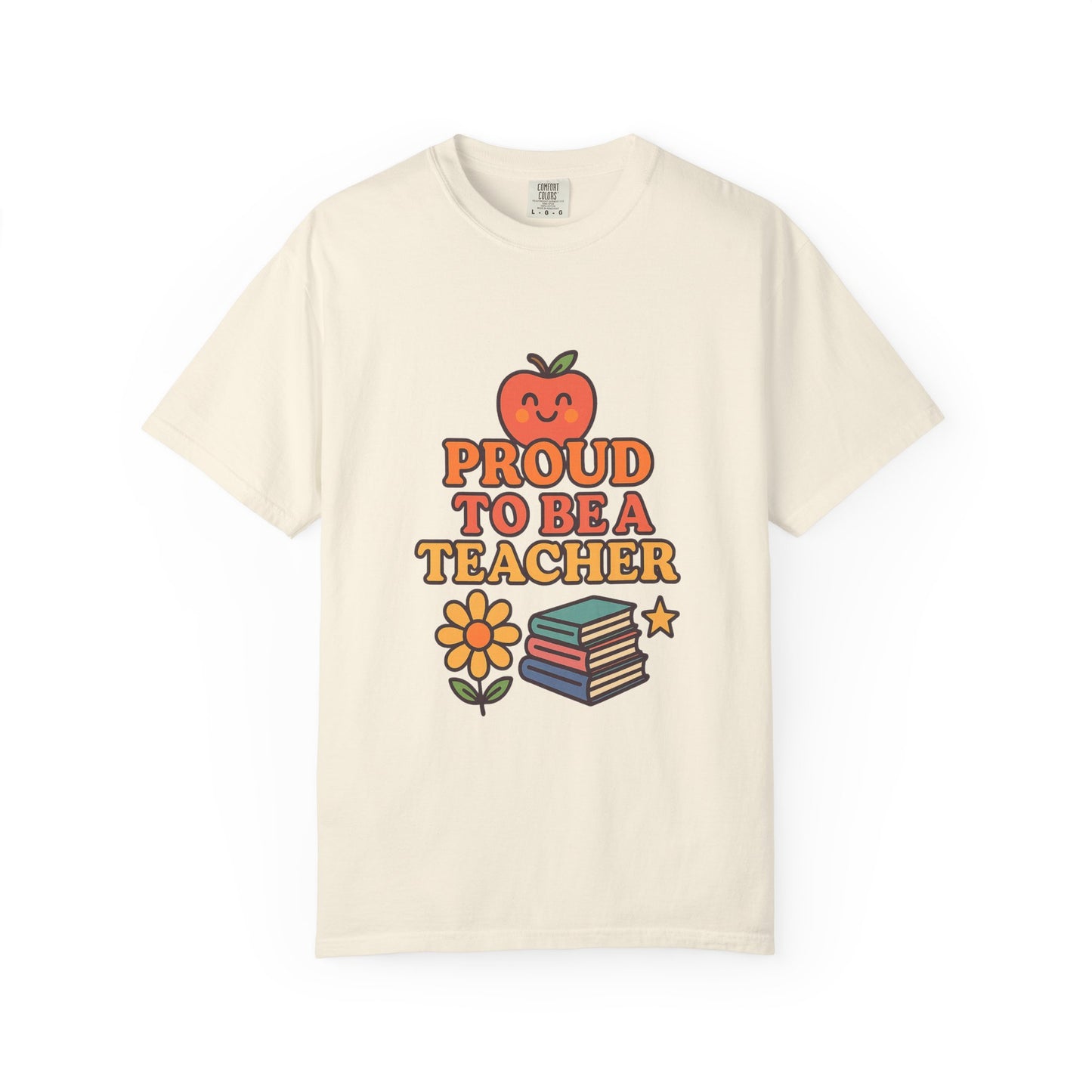 Proud Teacher Comfort Colors T-Shirt, Teacher Appreciation Gift, Educational Apparel, Back to School Shirt, Unisex Teacher Tee