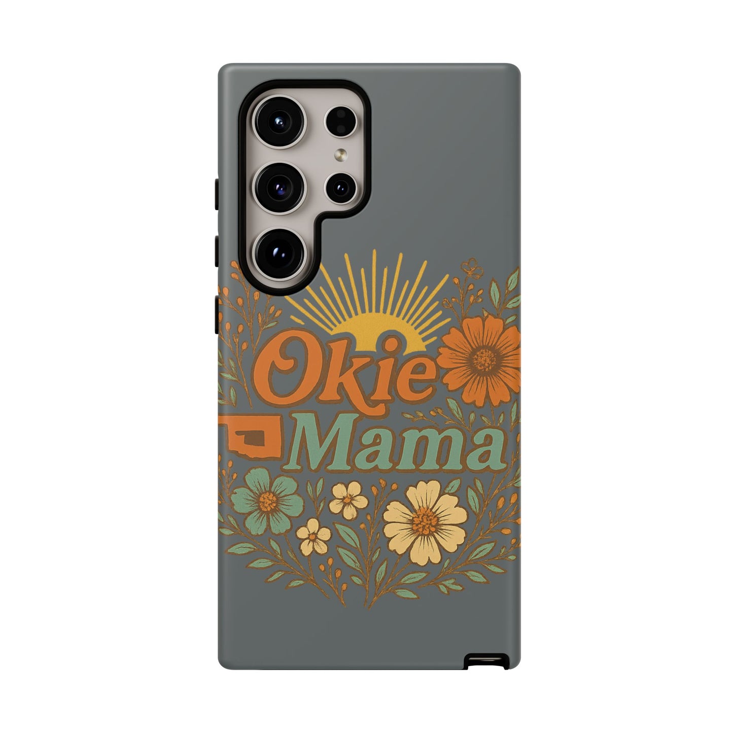 Floral Phone Case for Okie Mamas, Custom Tough Case, Gift for Mothers Day, Birthday, Stylish Phone Cover, Nature-Inspired Design