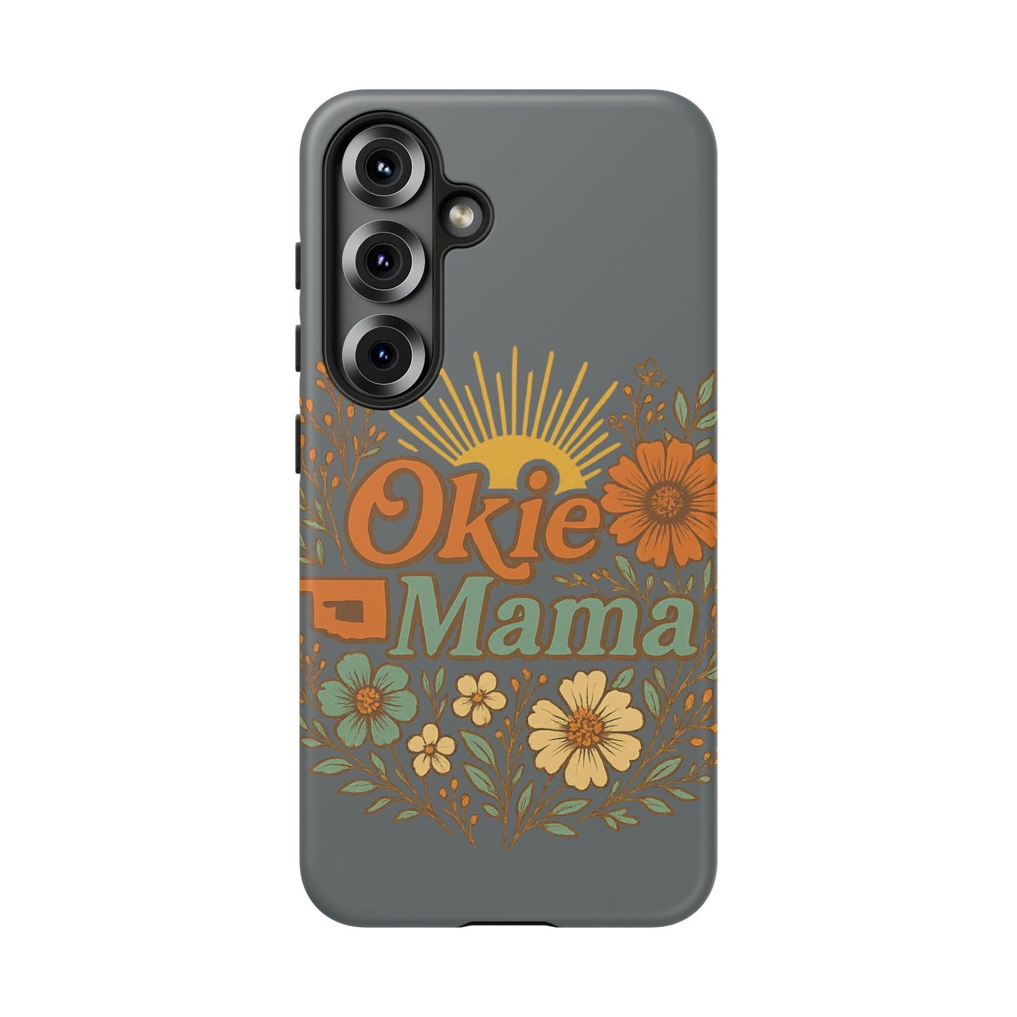 Floral Phone Case for Okie Mamas, Custom Tough Case, Gift for Mothers Day, Birthday, Stylish Phone Cover, Nature-Inspired Design