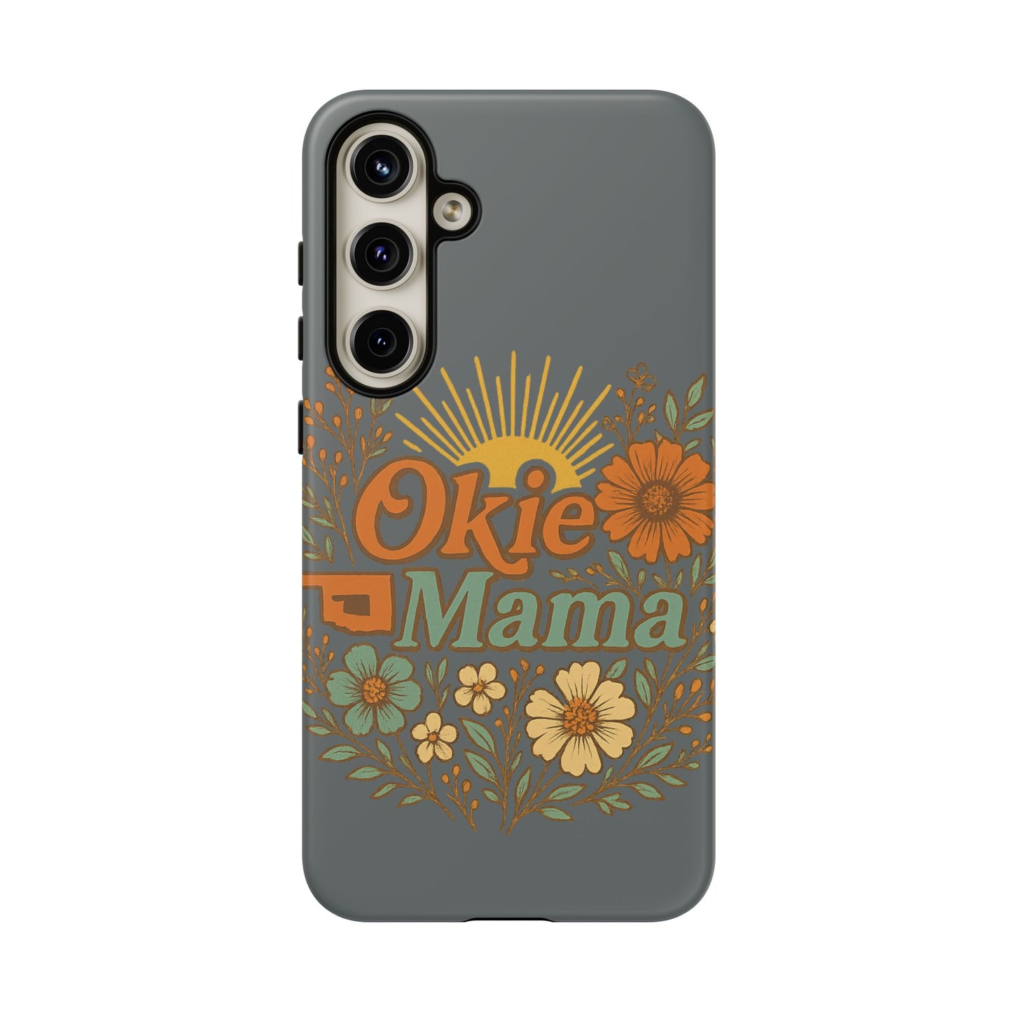 Floral Phone Case for Okie Mamas, Custom Tough Case, Gift for Mothers Day, Birthday, Stylish Phone Cover, Nature-Inspired Design