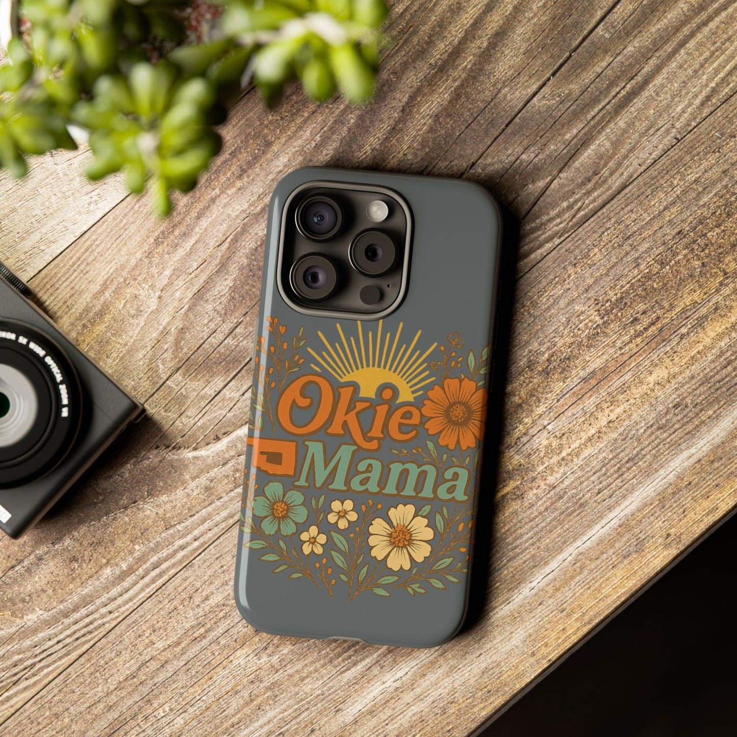 Floral Phone Case for Okie Mamas, Custom Tough Case, Gift for Mothers Day, Birthday, Stylish Phone Cover, Nature-Inspired Design