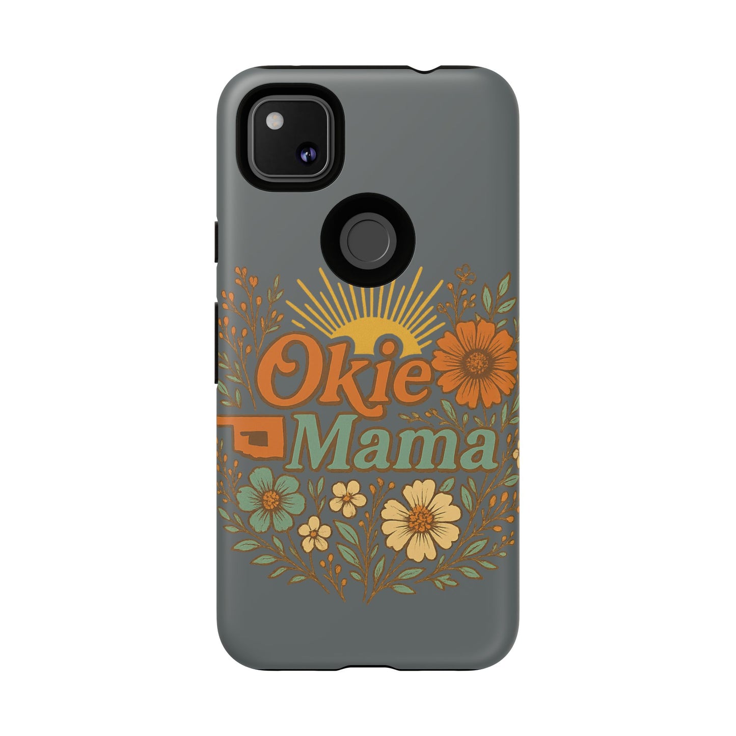 Floral Phone Case for Okie Mamas, Custom Tough Case, Gift for Mothers Day, Birthday, Stylish Phone Cover, Nature-Inspired Design