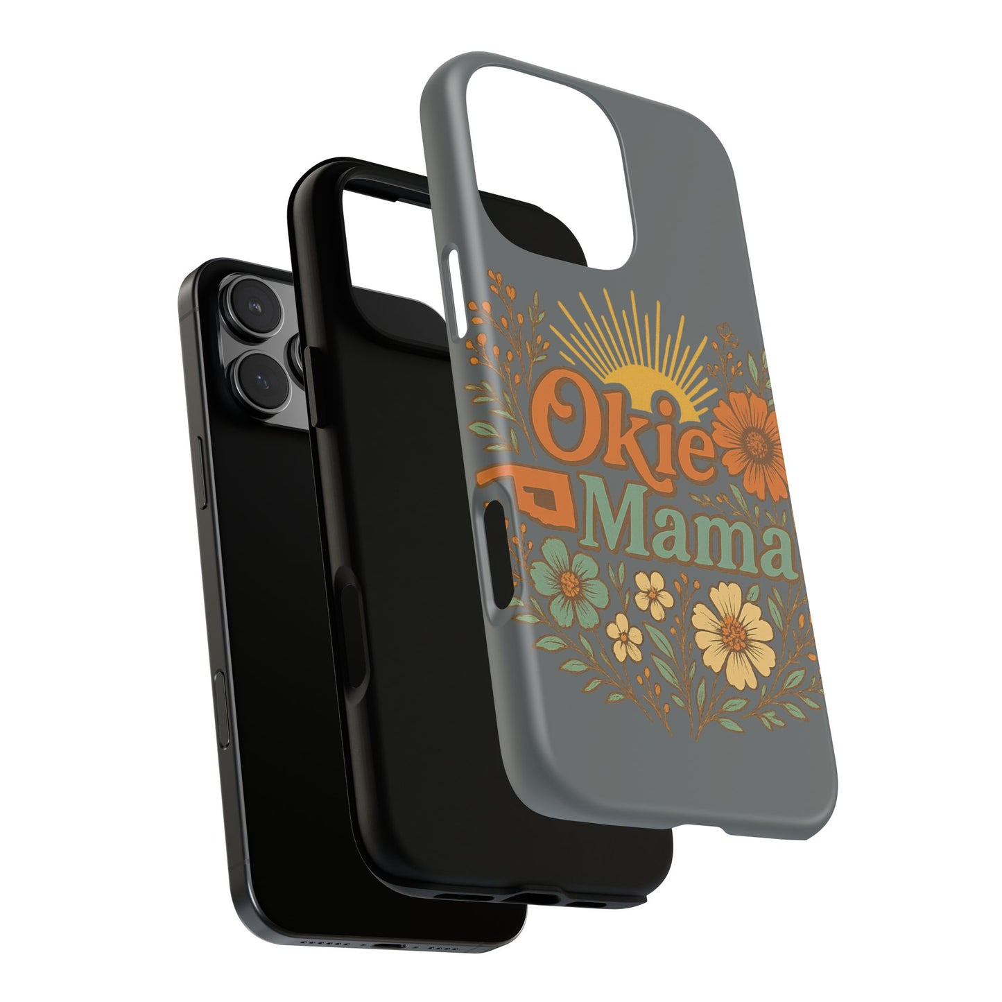 Floral Phone Case for Okie Mamas, Custom Tough Case, Gift for Mothers Day, Birthday, Stylish Phone Cover, Nature-Inspired Design