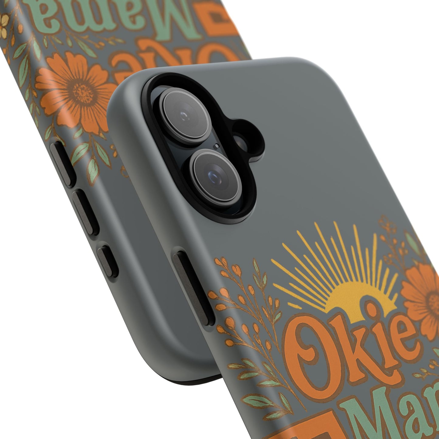 Floral Phone Case for Okie Mamas, Custom Tough Case, Gift for Mothers Day, Birthday, Stylish Phone Cover, Nature-Inspired Design