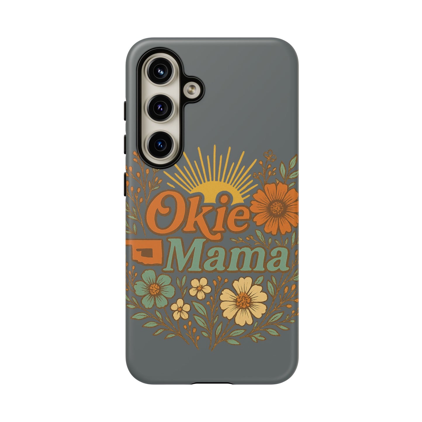 Floral Phone Case for Okie Mamas, Custom Tough Case, Gift for Mothers Day, Birthday, Stylish Phone Cover, Nature-Inspired Design