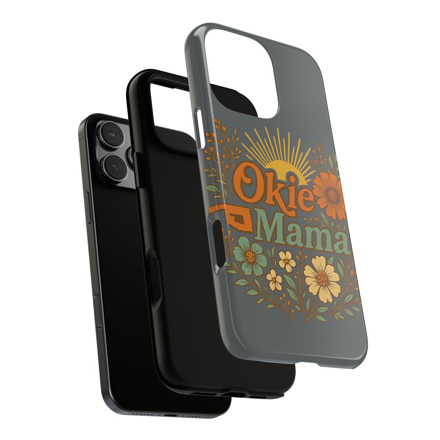 Floral Phone Case for Okie Mamas, Custom Tough Case, Gift for Mothers Day, Birthday, Stylish Phone Cover, Nature-Inspired Design