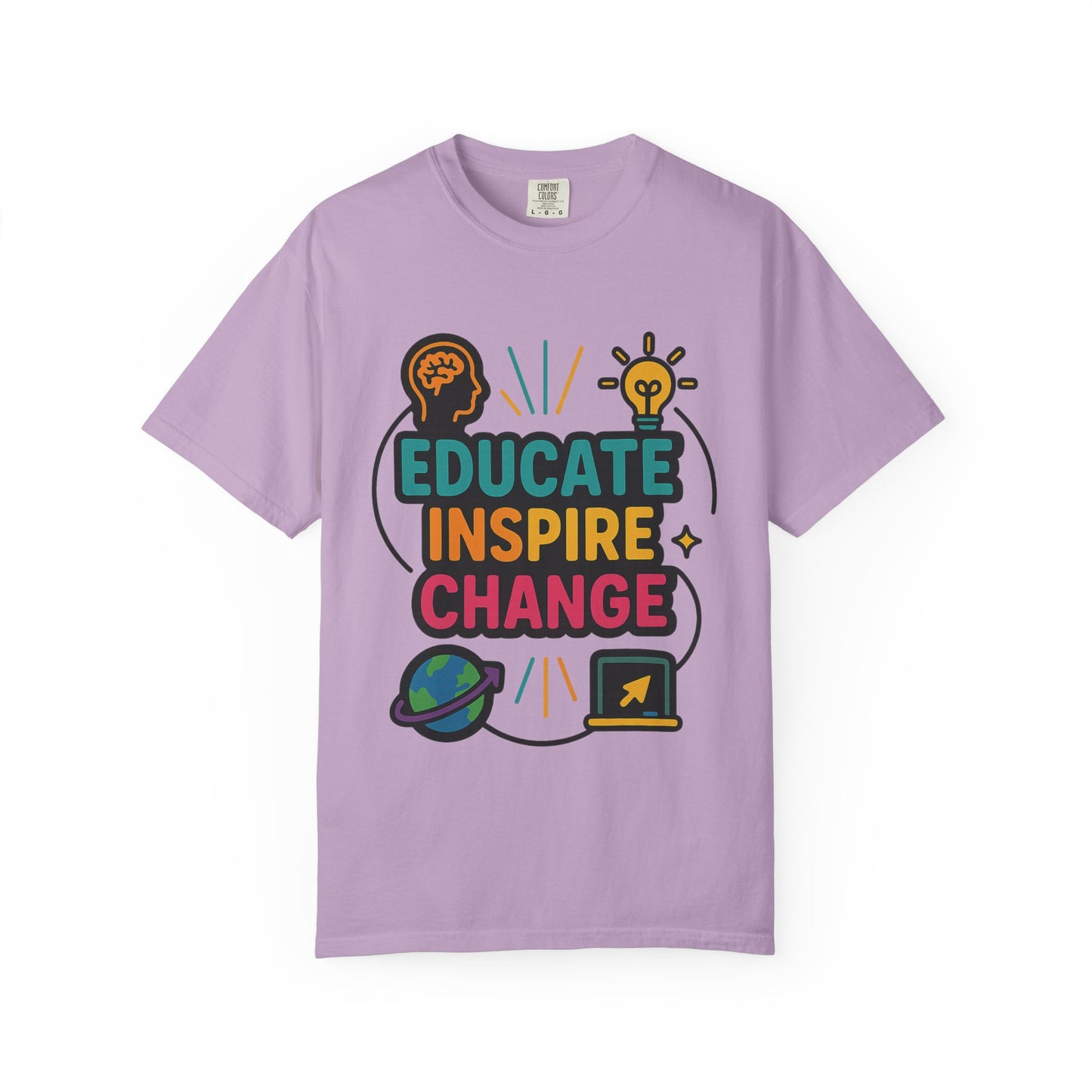 Inspire Change Comfort Colors T-Shirt, Motivational Tee, Educate Inspire Change Shirt, Unisex Graphic Tee, Gift for Teachers, Educational Apparel