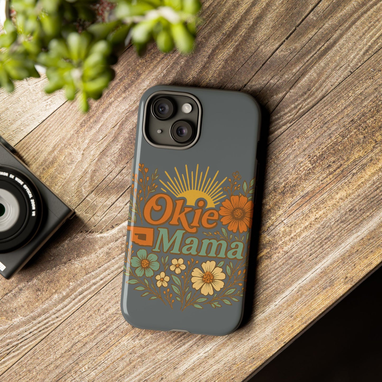 Floral Phone Case for Okie Mamas, Custom Tough Case, Gift for Mothers Day, Birthday, Stylish Phone Cover, Nature-Inspired Design