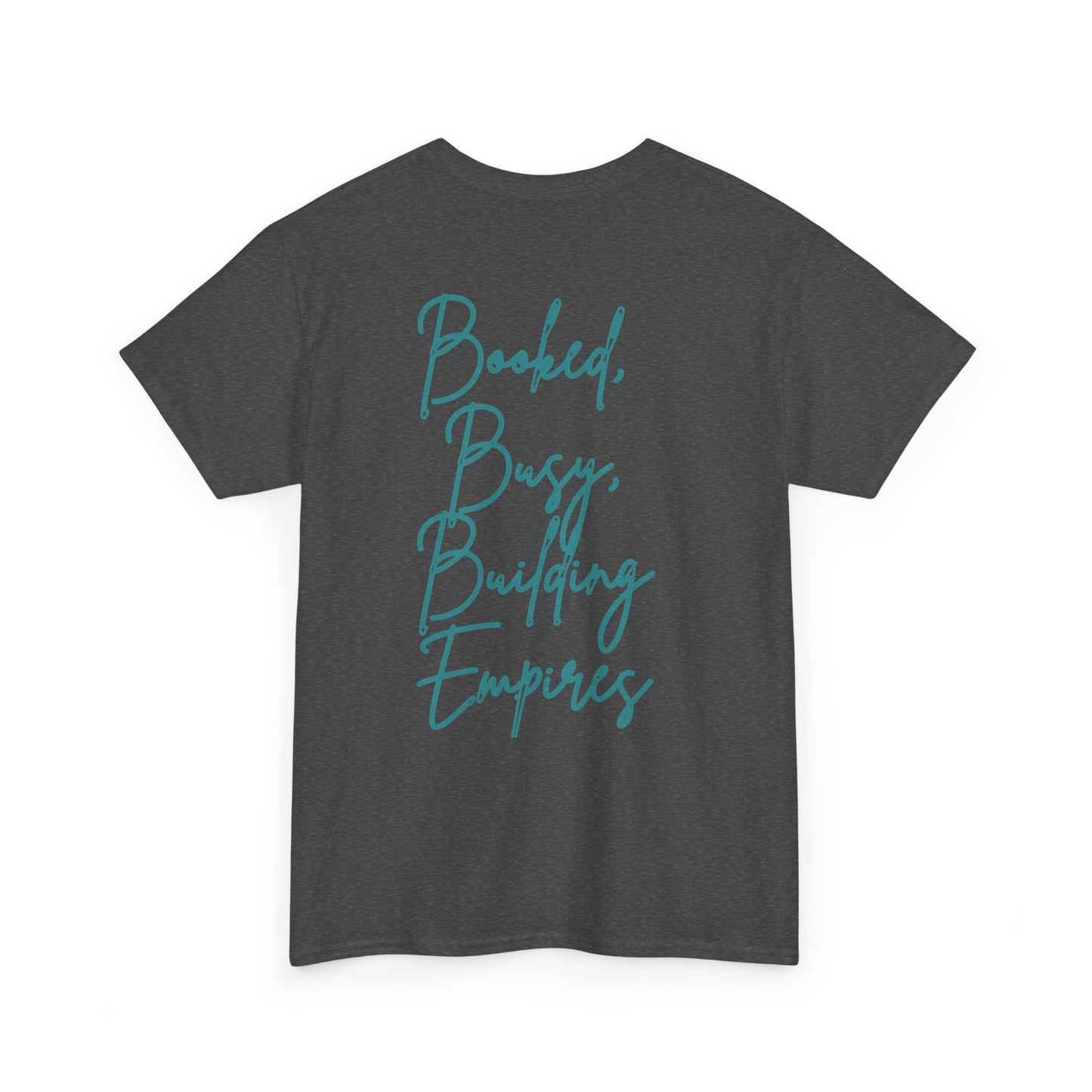 Stylish Inspirational Tee for Capricorns, Casual Motivational Shirt, Booked Busy Building Empires Graphic Tee, Gift for Creatives, [...]