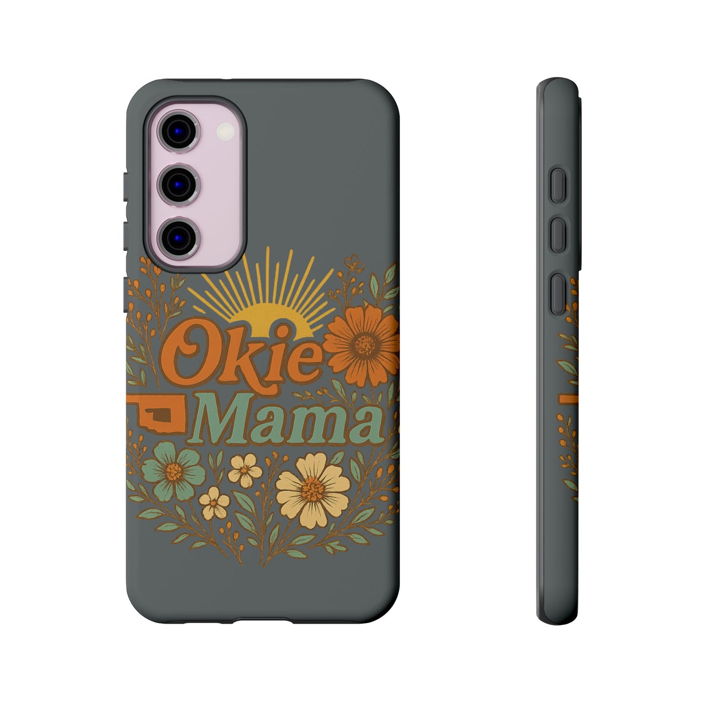 Floral Phone Case for Okie Mamas, Custom Tough Case, Gift for Mothers Day, Birthday, Stylish Phone Cover, Nature-Inspired Design