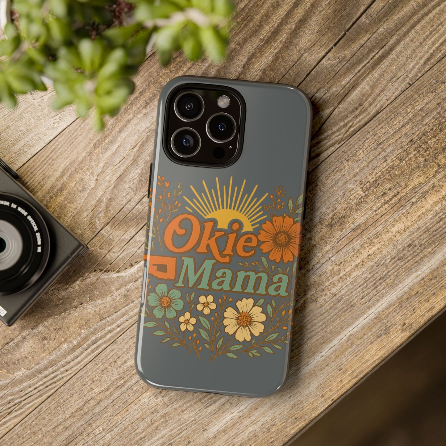 Floral Phone Case for Okie Mamas, Custom Tough Case, Gift for Mothers Day, Birthday, Stylish Phone Cover, Nature-Inspired Design