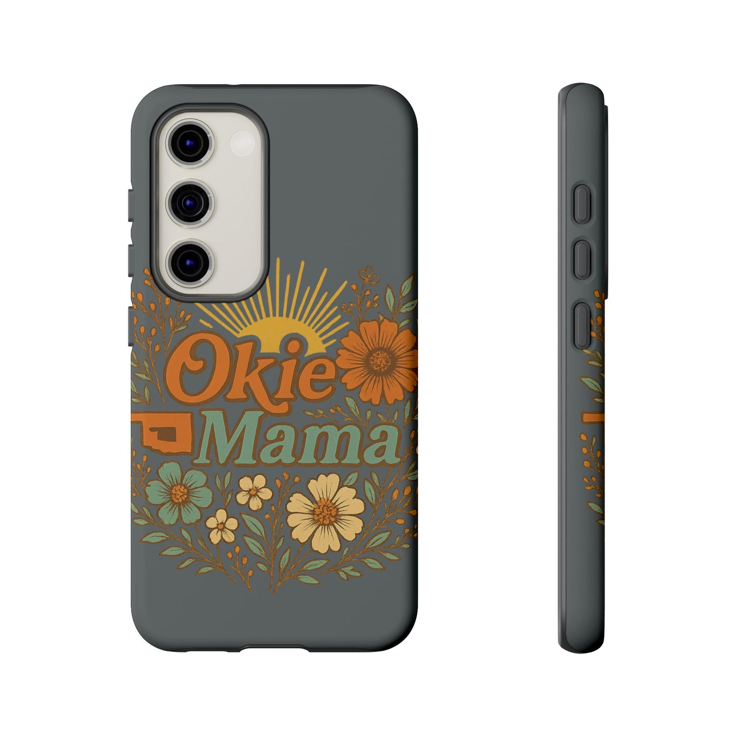 Floral Phone Case for Okie Mamas, Custom Tough Case, Gift for Mothers Day, Birthday, Stylish Phone Cover, Nature-Inspired Design