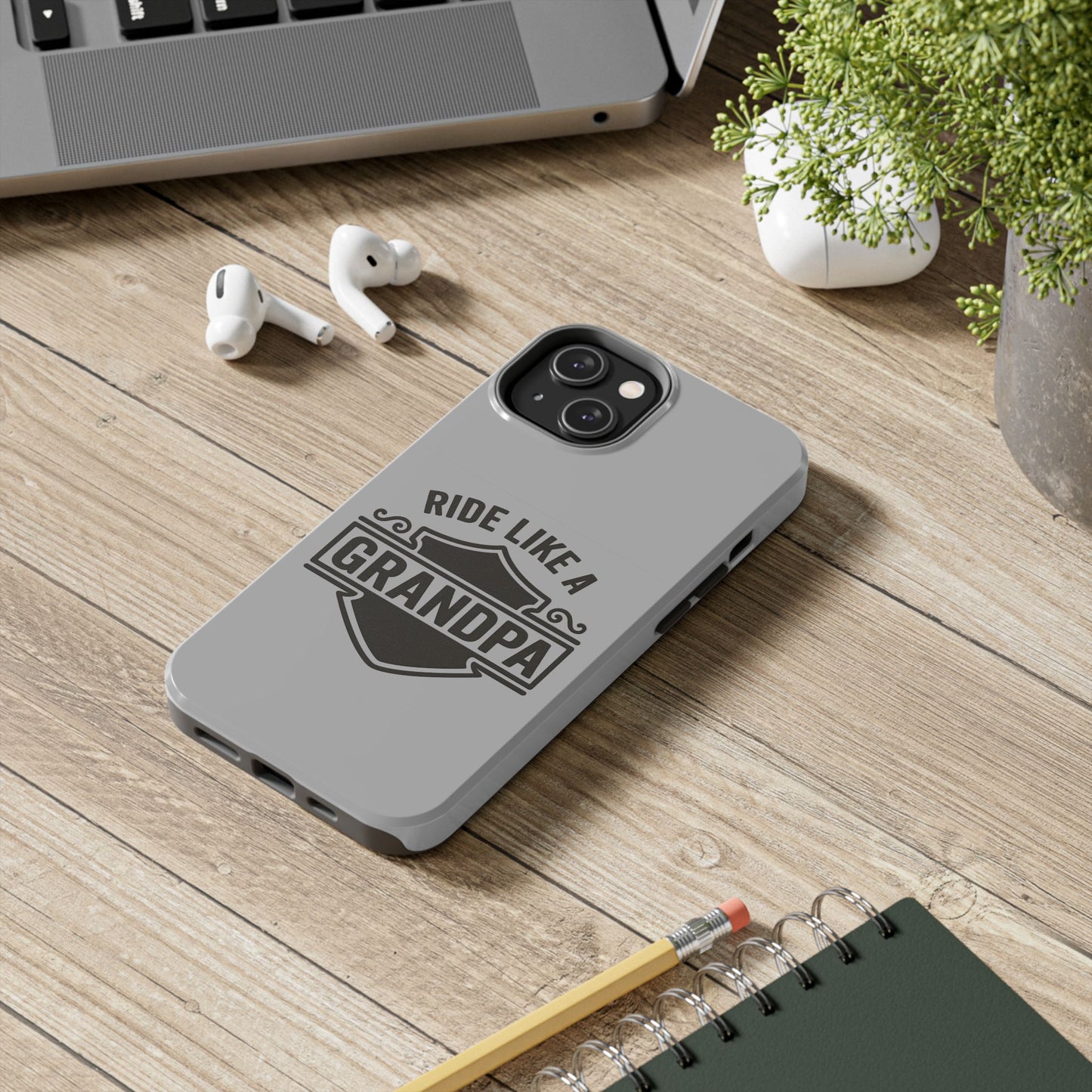 Ride Like a Grandpa Tough Phone Case | Custom Gift for Grandpa, Father's Day, Birthday, Durable Phone Cover