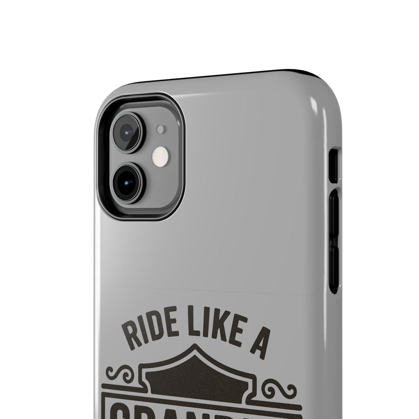 Ride Like a Grandpa Tough Phone Case | Custom Gift for Grandpa, Father's Day, Birthday, Durable Phone Cover