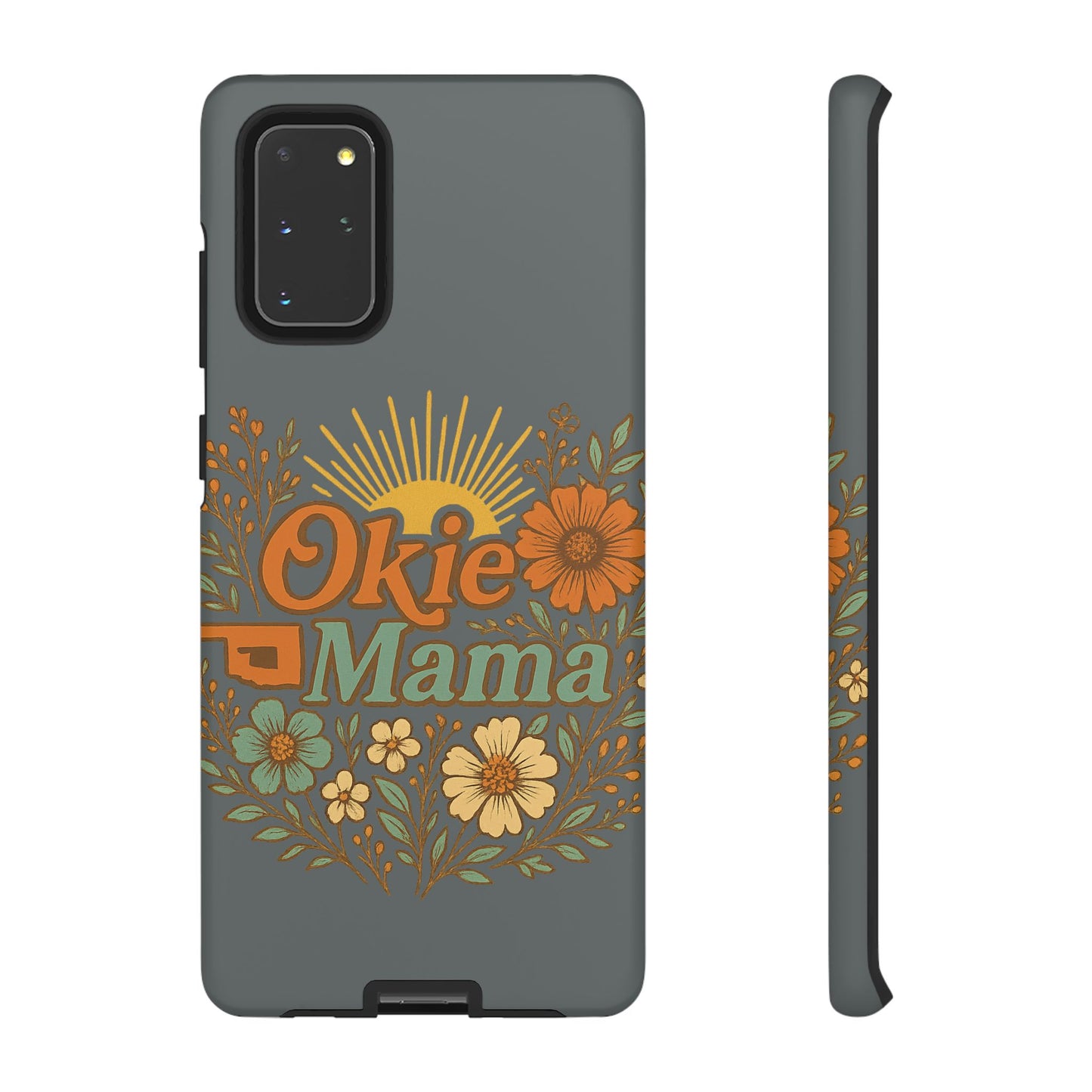 Floral Phone Case for Okie Mamas, Custom Tough Case, Gift for Mothers Day, Birthday, Stylish Phone Cover, Nature-Inspired Design