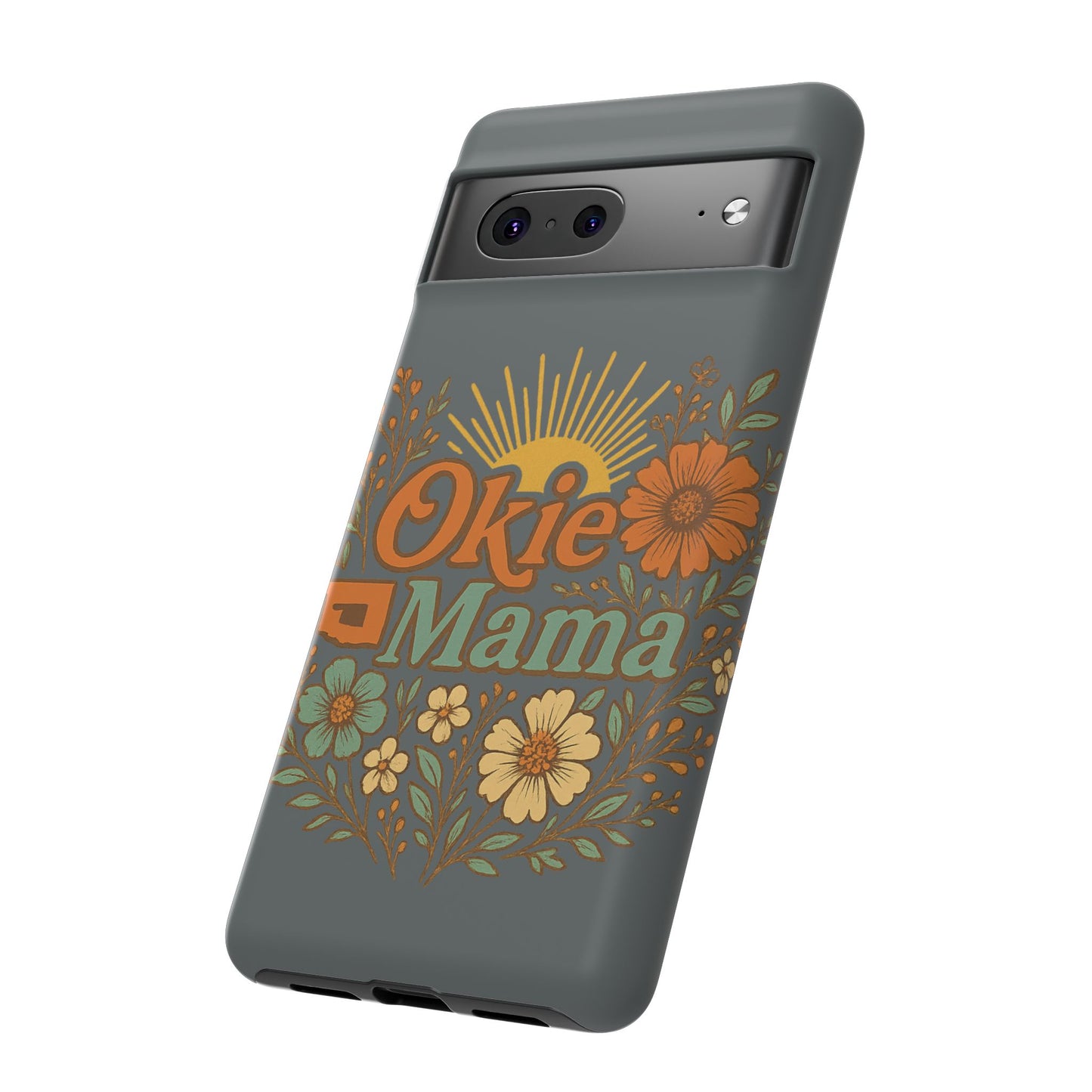 Floral Phone Case for Okie Mamas, Custom Tough Case, Gift for Mothers Day, Birthday, Stylish Phone Cover, Nature-Inspired Design