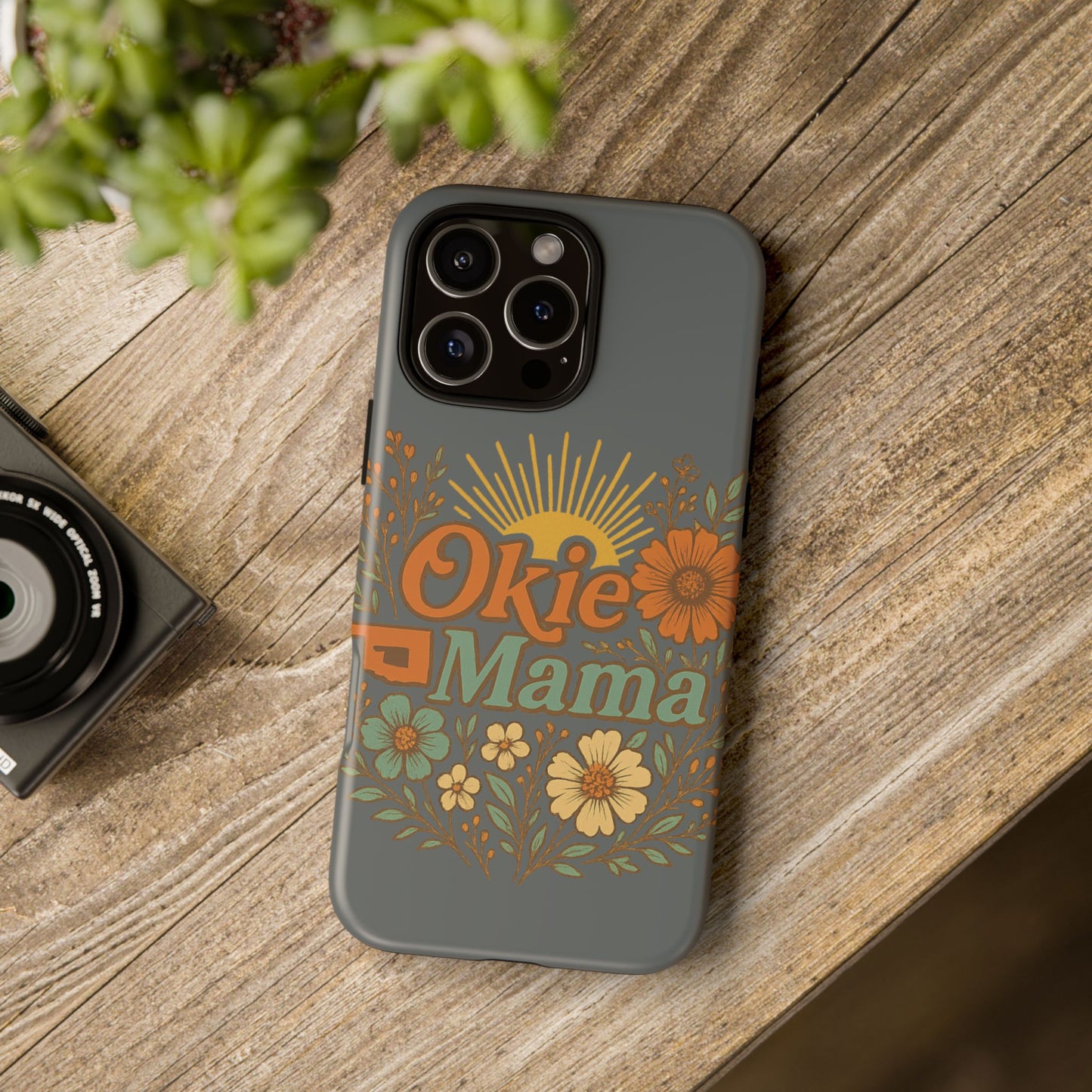 Floral Phone Case for Okie Mamas, Custom Tough Case, Gift for Mothers Day, Birthday, Stylish Phone Cover, Nature-Inspired Design