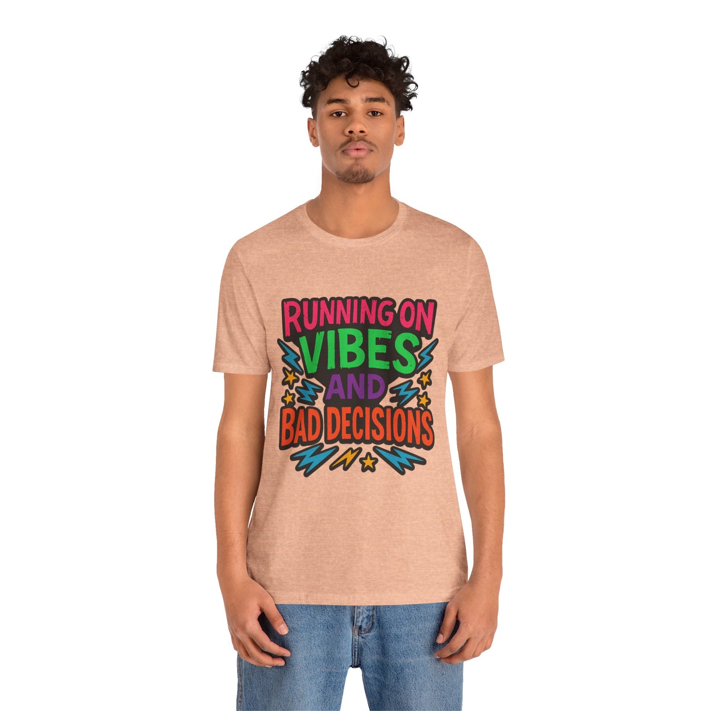Vibes & Decisions Tee, Unisex Graphic T-Shirt, Trendy Casual Wear, Gift for Friends, Summer Style, Fun Tee for Parties