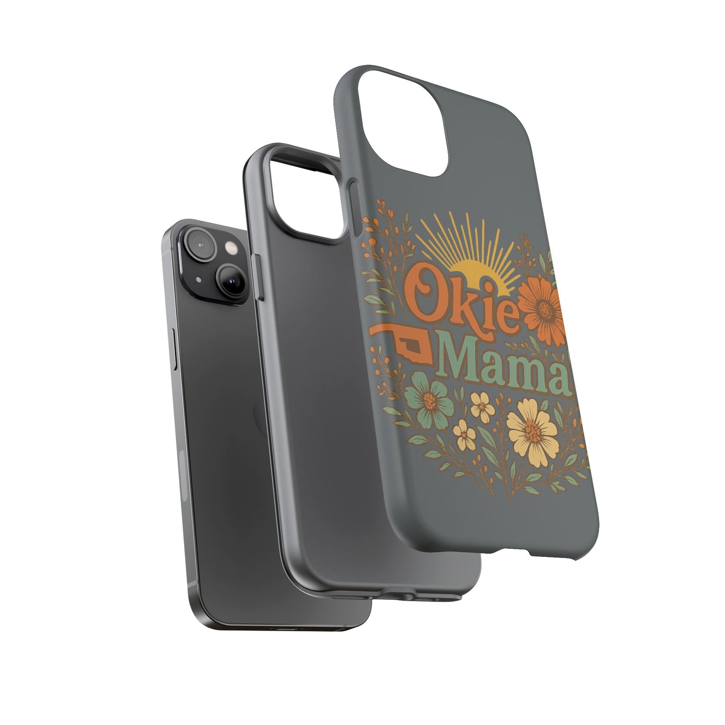 Floral Phone Case for Okie Mamas, Custom Tough Case, Gift for Mothers Day, Birthday, Stylish Phone Cover, Nature-Inspired Design