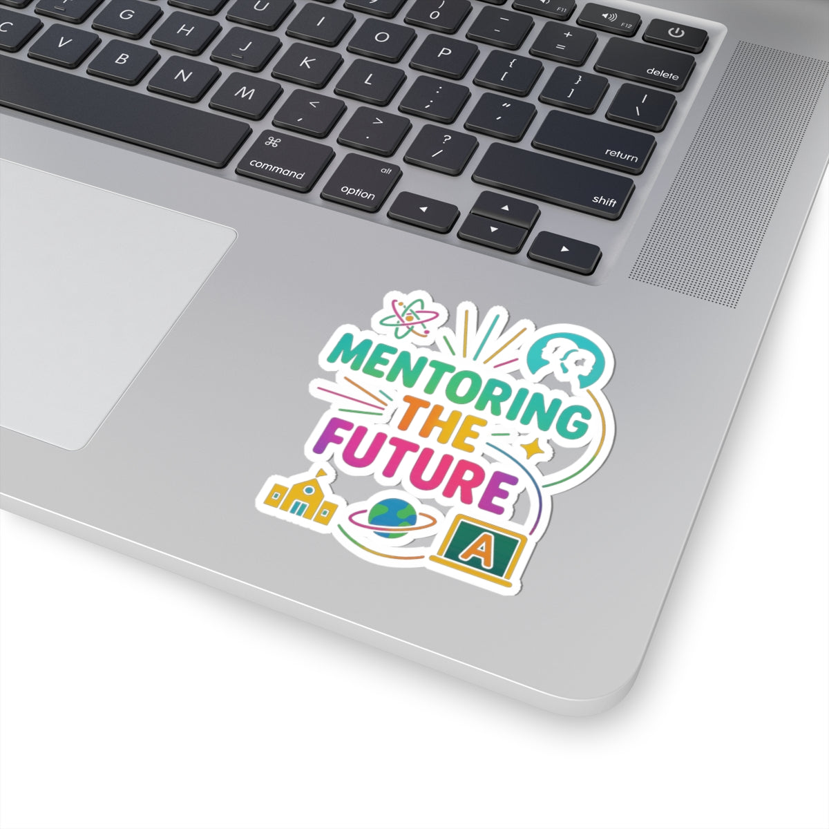 Inspirational Mentoring Stickers for Educators, Embrace the Future, Positive Vibes, Teacher Appreciation, School Decorations, Laptop Decor
