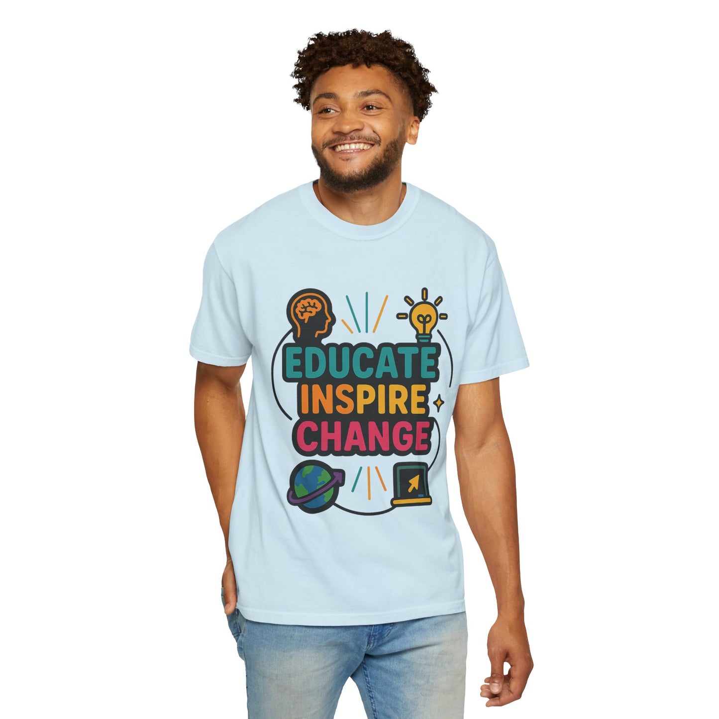 Inspire Change Comfort Colors T-Shirt, Motivational Tee, Educate Inspire Change Shirt, Unisex Graphic Tee, Gift for Teachers, Educational Apparel