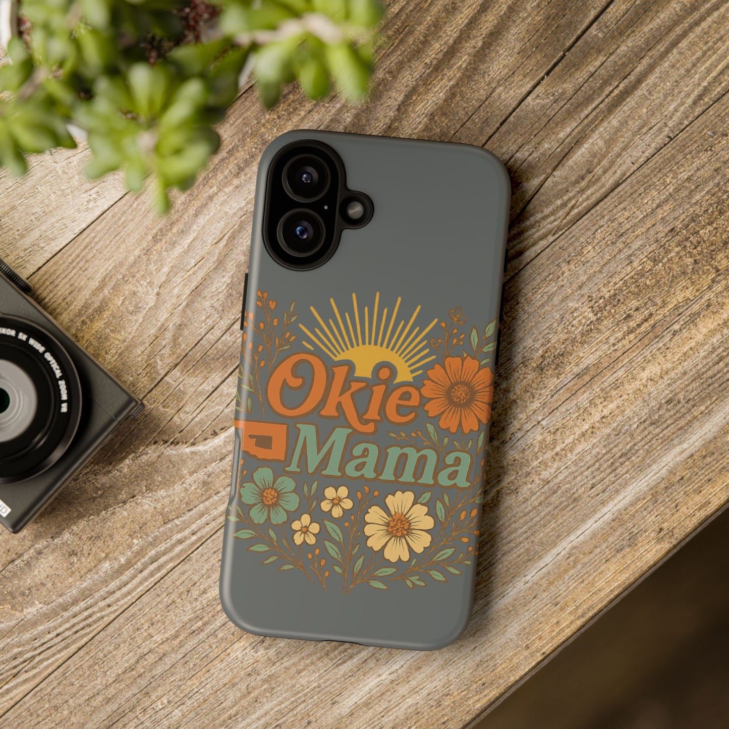 Floral Phone Case for Okie Mamas, Custom Tough Case, Gift for Mothers Day, Birthday, Stylish Phone Cover, Nature-Inspired Design