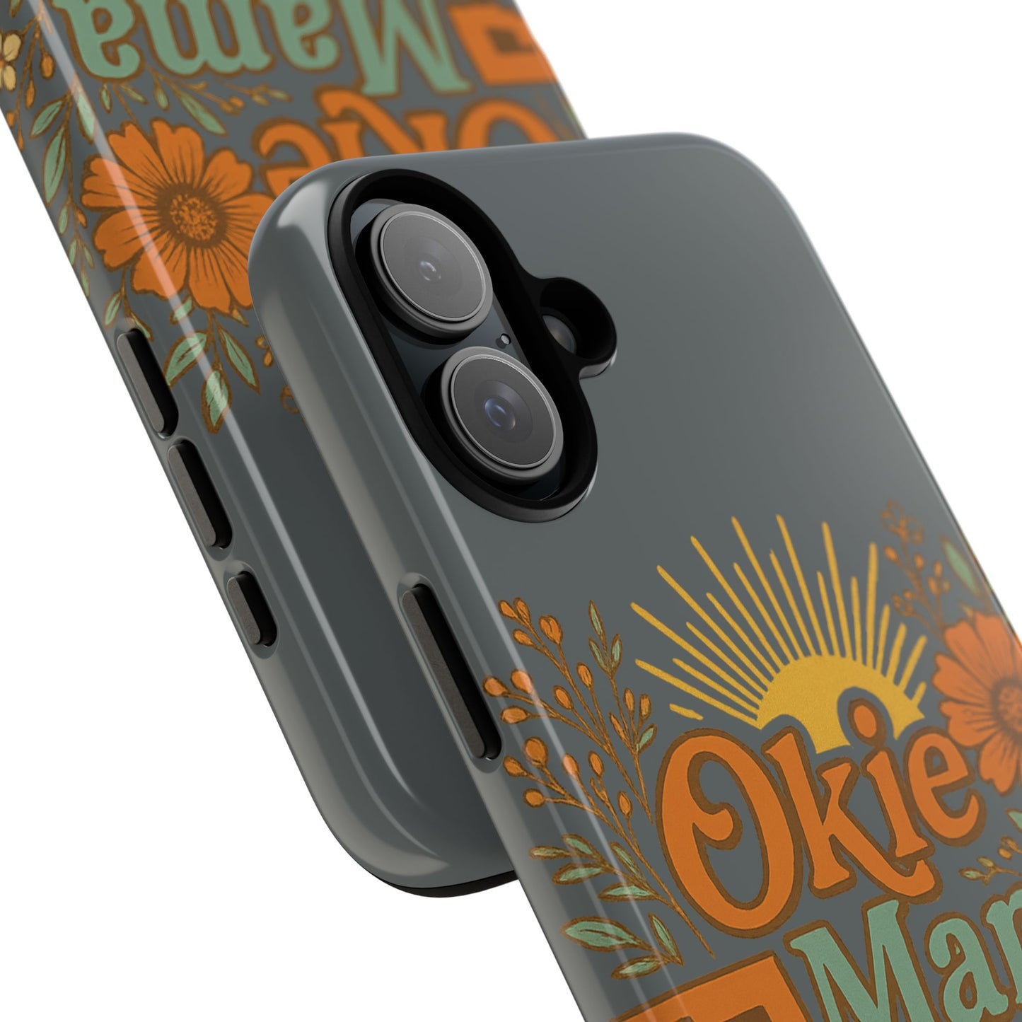 Floral Phone Case for Okie Mamas, Custom Tough Case, Gift for Mothers Day, Birthday, Stylish Phone Cover, Nature-Inspired Design