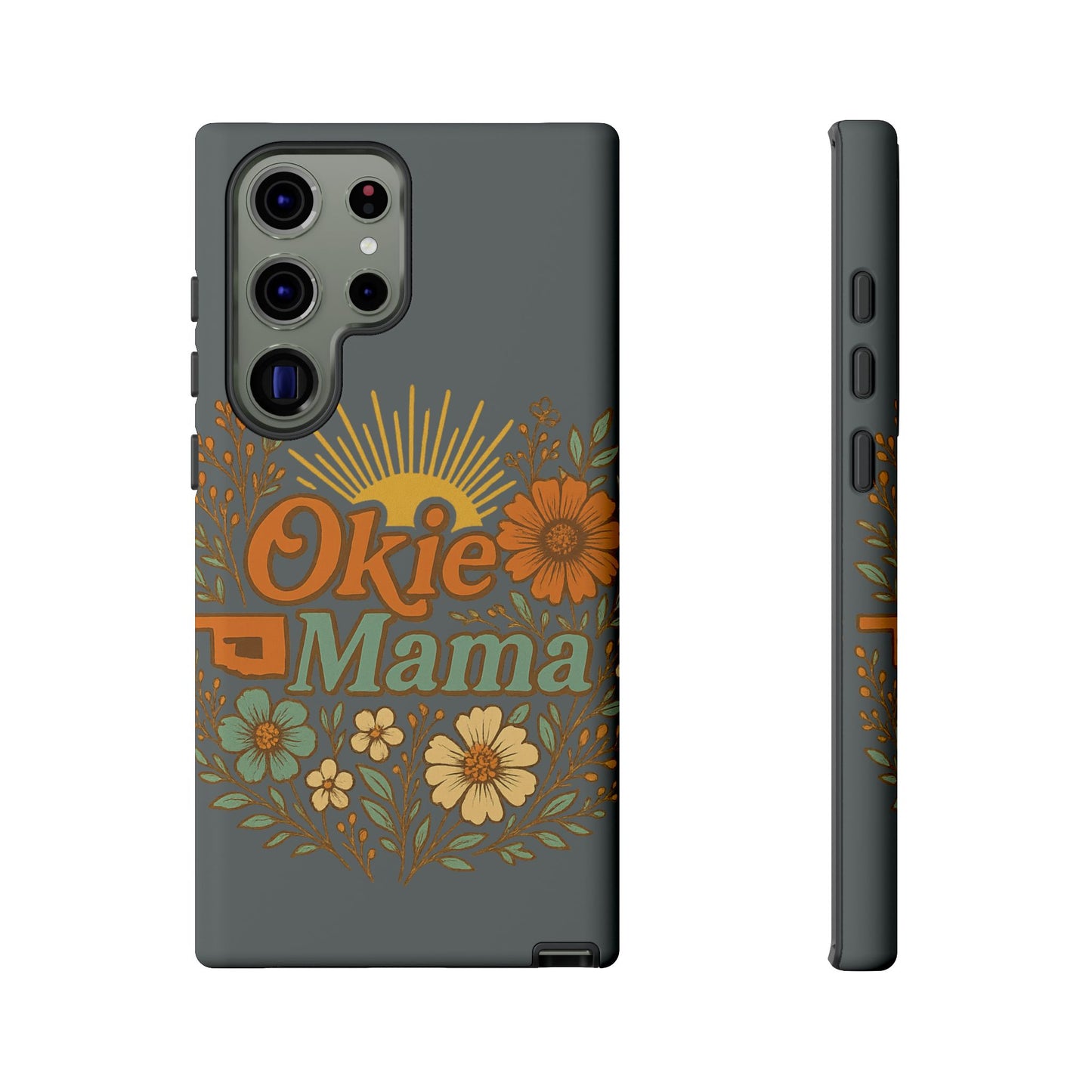 Floral Phone Case for Okie Mamas, Custom Tough Case, Gift for Mothers Day, Birthday, Stylish Phone Cover, Nature-Inspired Design