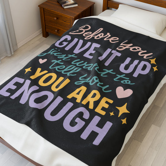 Inspirational Velveteen Plush Blanket - Cozy Collection, Motivational Gift, Home Decor, Encouragement, Self-Love, Affirmation