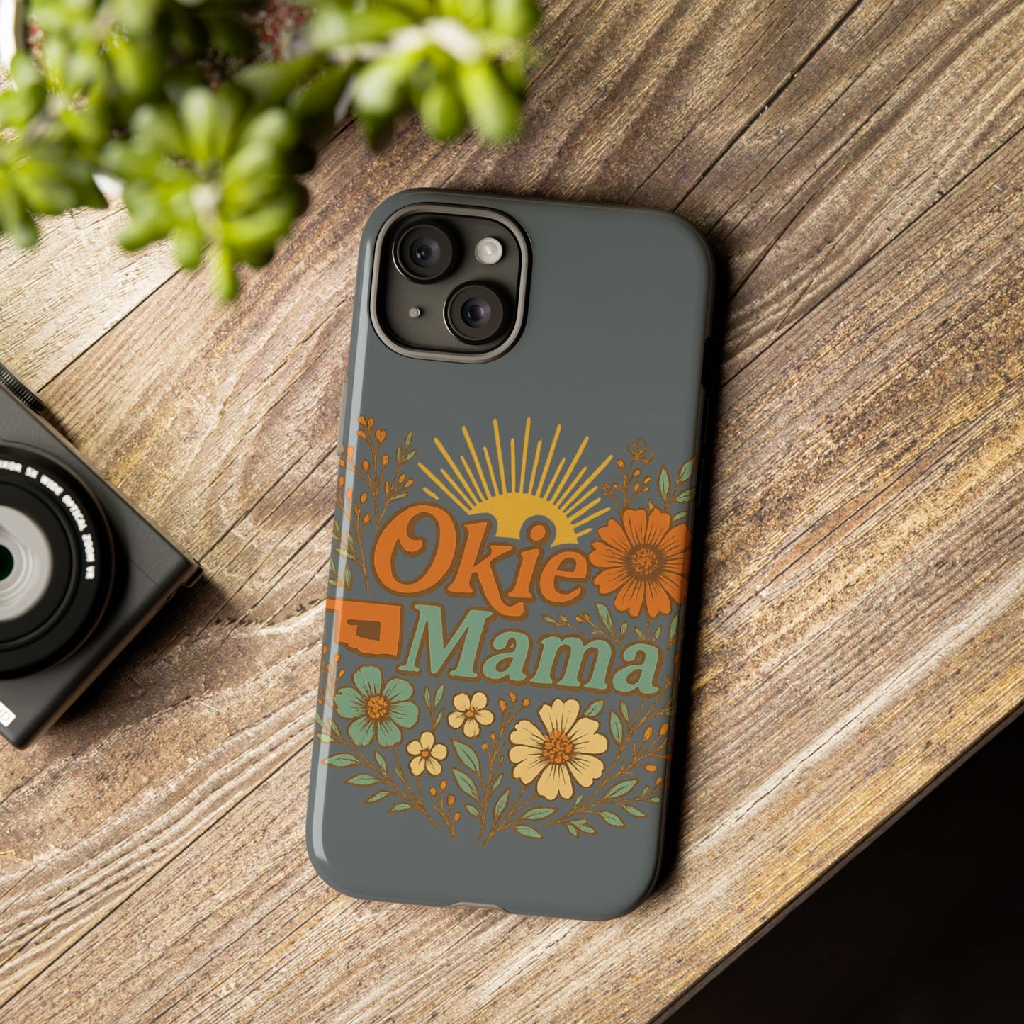 Floral Phone Case for Okie Mamas, Custom Tough Case, Gift for Mothers Day, Birthday, Stylish Phone Cover, Nature-Inspired Design
