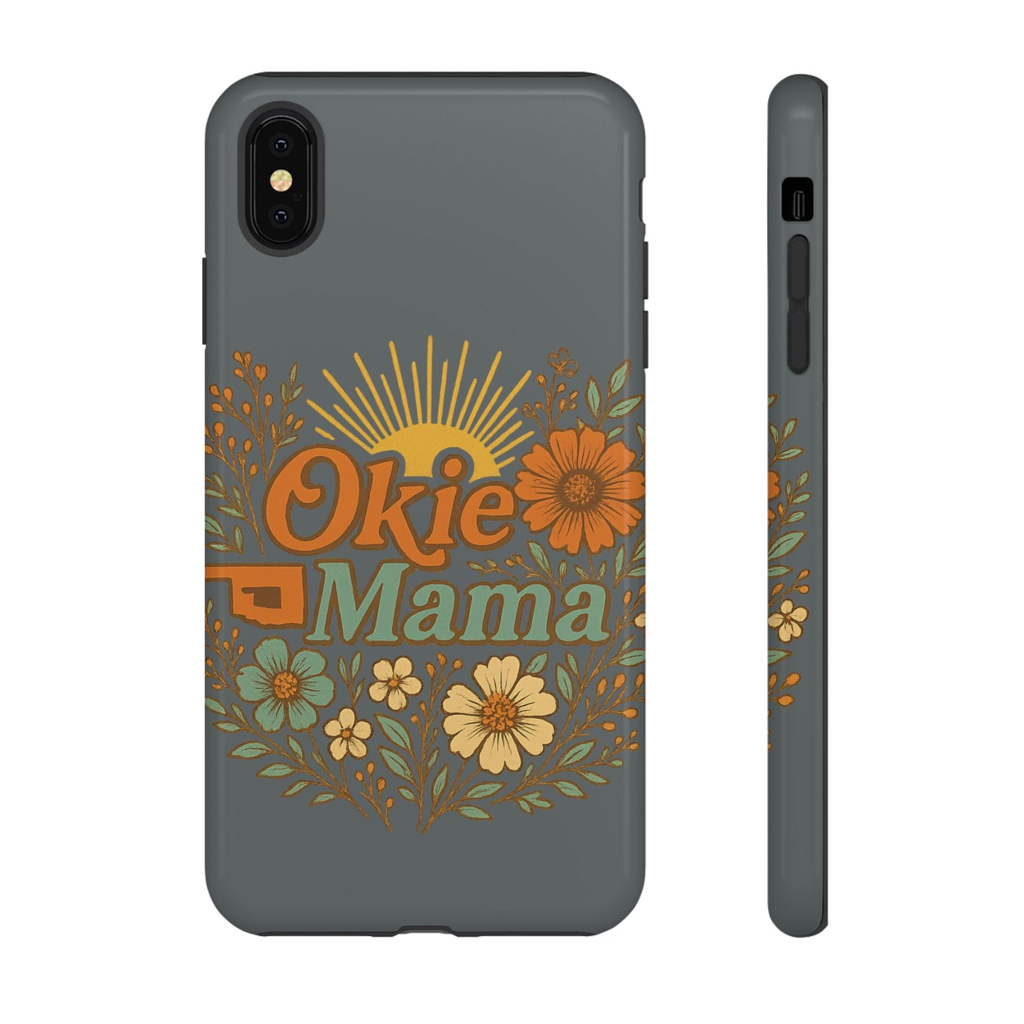 Floral Phone Case for Okie Mamas, Custom Tough Case, Gift for Mothers Day, Birthday, Stylish Phone Cover, Nature-Inspired Design